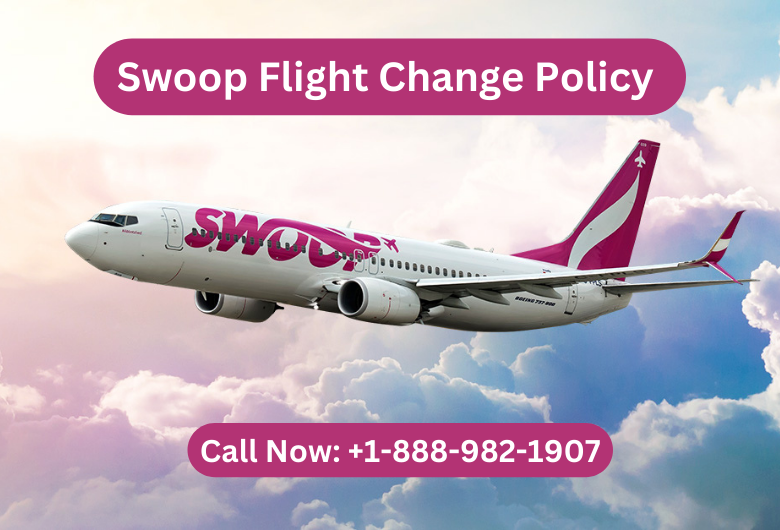 Swoop Flight Change